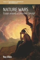 book Nature Wars: Essays Around a Contested Concept