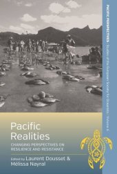 book Pacific Realities: Changing Perspectives on Resilience and Resistance