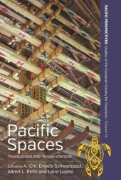 book Pacific Spaces: Translations and Transmutations