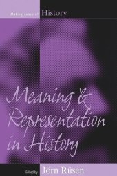 book Meaning and Representation in History