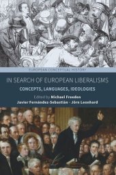 book In Search of European Liberalisms: Concepts, Languages, Ideologies