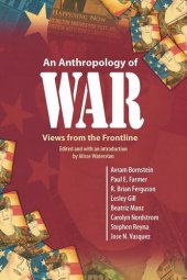 book An Anthropology of War: Views from the Frontline