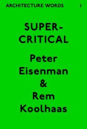 book Architecture Words 1: Supercritical