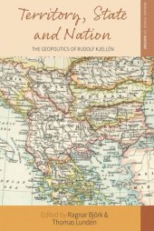 book Territory, State and Nation: The Geopolitics of Rudolf Kjellén