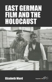 book East German Film and the Holocaust