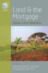 book Land and the Mortgage: History, Culture, Belonging