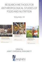 book Research Methods for Anthropological Studies of Food and Nutrition: Volumes I-III