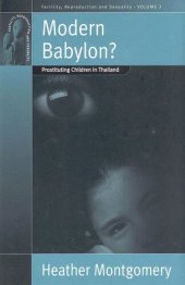 book Modern Babylon?: Prostituting Children in Thailand