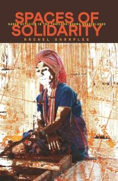 book Spaces of Solidarity: Karen Activism in the Thailand-Burma Borderlands