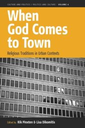 book When God Comes to Town: Religious Traditions in Urban Contexts