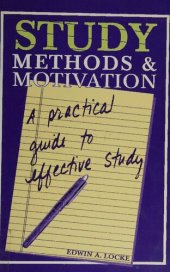 book Study Methods & Motivation: A Practical Guide to Effective Study