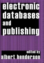 book Electronic Databases and Publishing