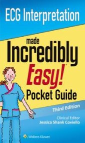 book ECG Interpretation: an Incredibly Easy Pocket Guide