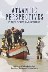 book Atlantic Perspectives: Places, Spirits and Heritage