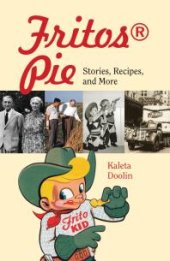 book Fritos Pie: Stories, Recipes, and More