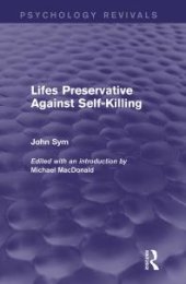 book Lifes Preservative Against Self-Killing (Psychology Revivals)