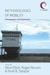 book Methodologies of Mobility: Ethnography and Experiment