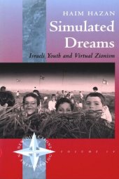 book Simulated Dreams: Zionist Dreams for Israeli Youth