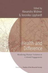 book Health and Difference: Rendering Human Variation in Colonial Engagements