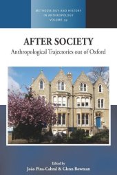 book After Society: Anthropological Trajectories out of Oxford