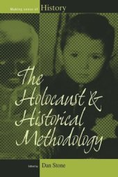 book The Holocaust and Historical Methodology