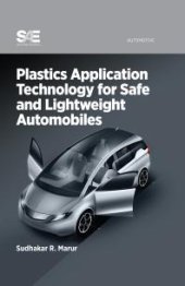 book Plastics Application Technology for Lightweight Automobiles