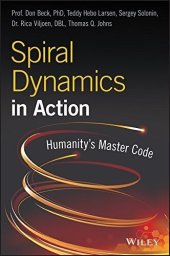 book Spiral Dynamics in Action: Humanity's Master Code