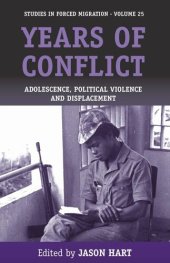 book Years of Conflict: Adolescence, Political Violence and Displacement