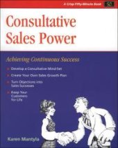 book Consultative Sales Power: Achieving Continuous Success