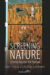 book Screening Nature: Cinema beyond the Human