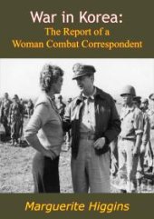 book War in Korea: The Report of a Woman Combat Correspondent