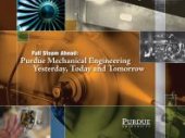 book Full Steam Ahead: Purdue Mechanical Engineering Yesterday, Today and Tomorrow