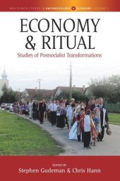 book Economy and Ritual: Studies of Postsocialist Transformations