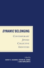 book Dynamic Belonging: Contemporary Jewish Collective Identities