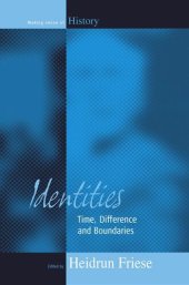 book Identities: Time, Difference and Boundaries