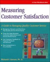 book Measuring Customer Satisfaction: A Guide to Managing Quality Service