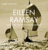 book Eileen Ramsay: Queen of Yachting Photography