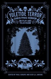 book Yuletide Terror: Christmas Horror on Film and Television