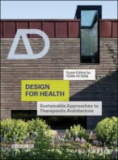 book Design for Health: Sustainable Approaches to Therapeutic Architecture