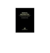 book Medical Malpractice: A Comprehensive Analysis