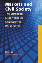 book Markets and Civil Society: The European Experience in Comparative Perspective