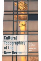 book Cultural Topographies of the New Berlin