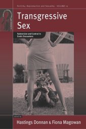 book Transgressive Sex: Subversion and Control in Erotic Encounters