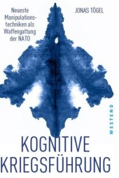 book Kognitive Kriegsführung - Neuste Manipulationstechniken als Waffengattung der NATO