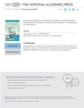 book Improving Collection of Indicators of Criminal Justice System Involvement in Population Health Data Programs: Proceedings of a Workshop