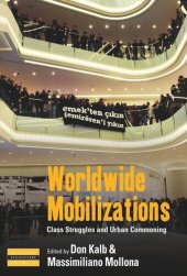 book Worldwide Mobilizations: Class Struggles and Urban Commoning