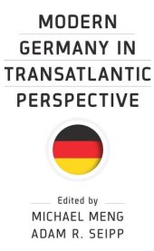 book Modern Germany in Transatlantic Perspective