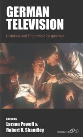 book German Television: Historical and Theoretical Perspectives