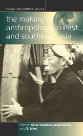 book The Making of Anthropology in East and Southeast Asia