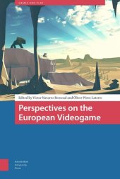 book Perspectives on the European Videogame